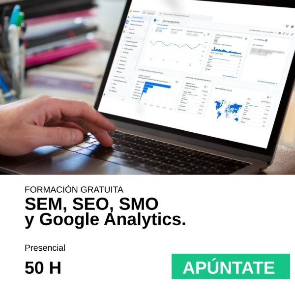 SEM, SEO, SMO Y GOOGLE ANALYTICS